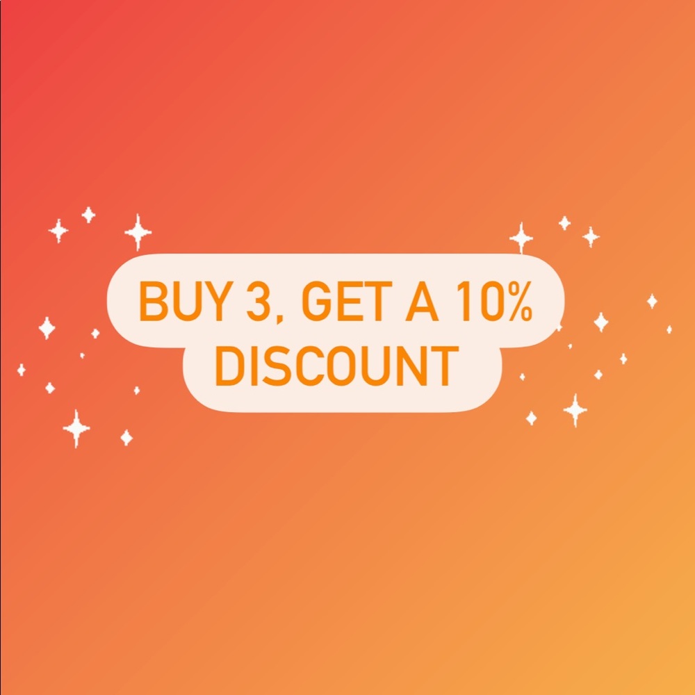 But 3, Get a 10% Discount